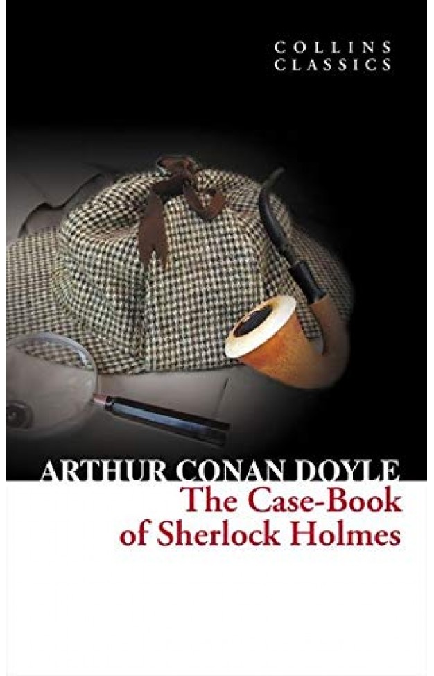 The Case Book of Sherlock Holmes  